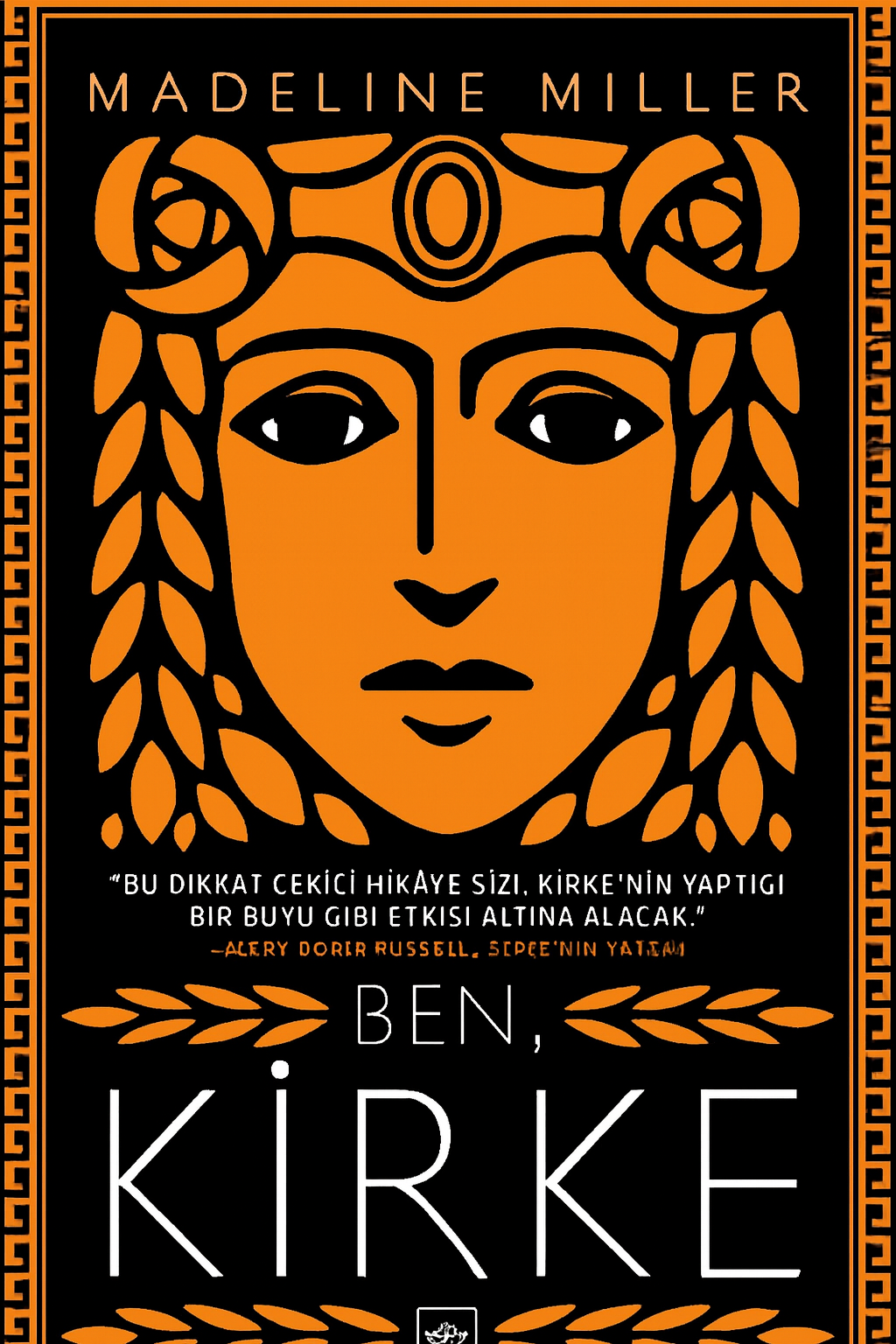 Ben, Kirke: Tanrıların Gölgesinde Bir Kadının Sesi