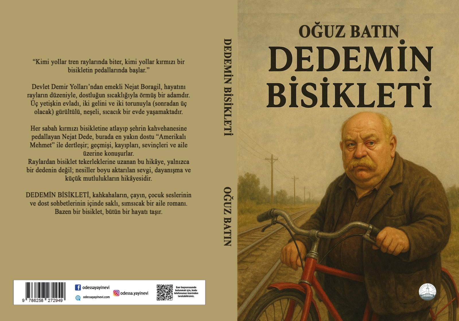 Raylardan Pedallara: Oğuz Batın’dan Sımsıcak Bir Aile Romanı