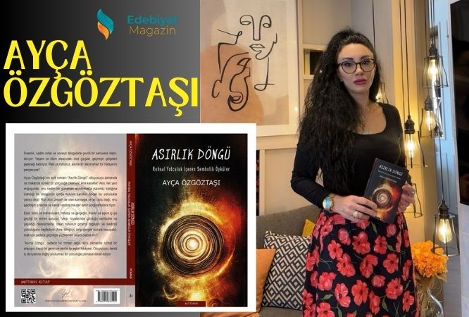 Röportaj – Ayça Özgöztaşı ile Söyleşi