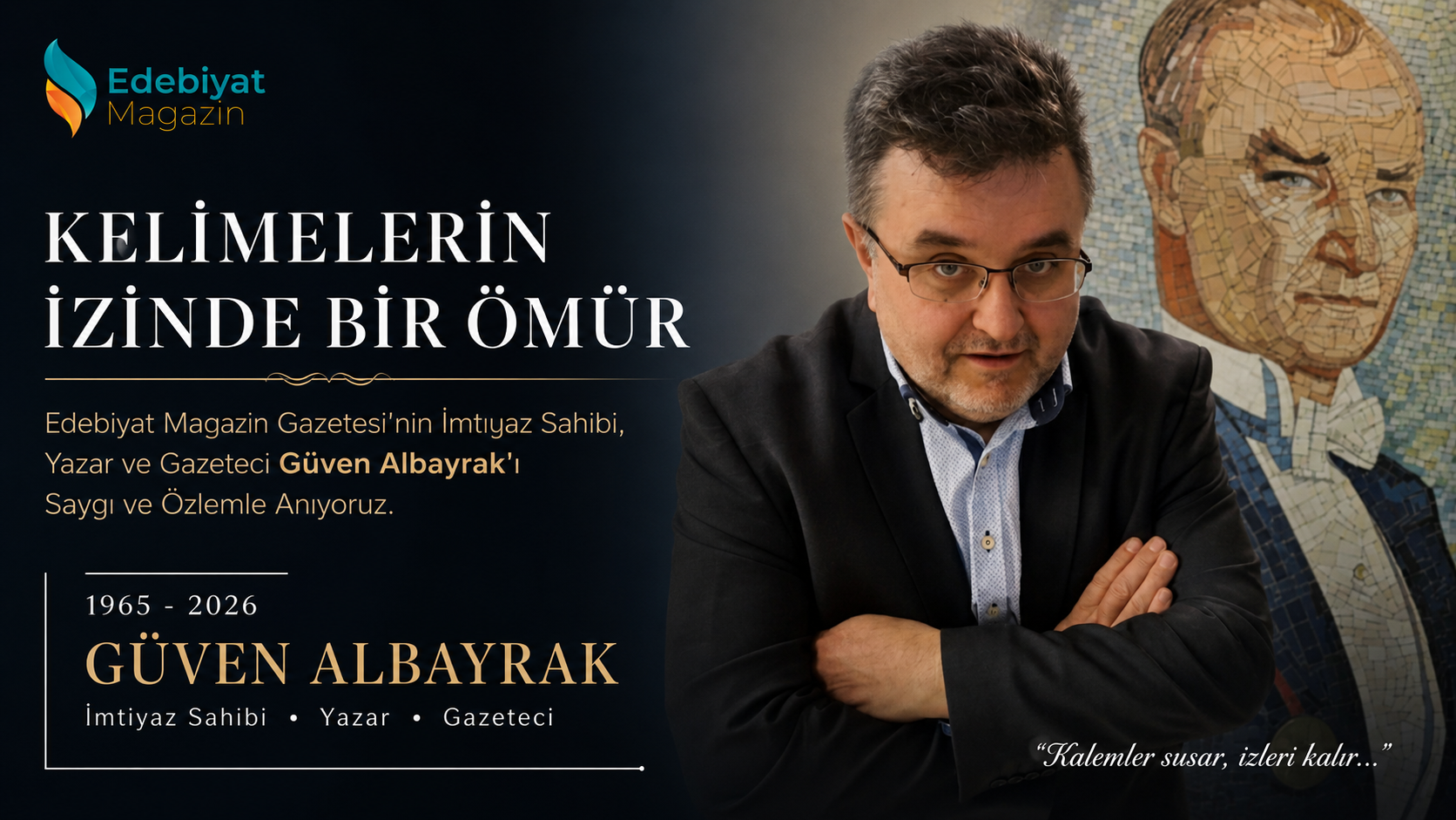 Güven Albayrak'ın Anısına: Kelimelerin İzinde Bir Ömür